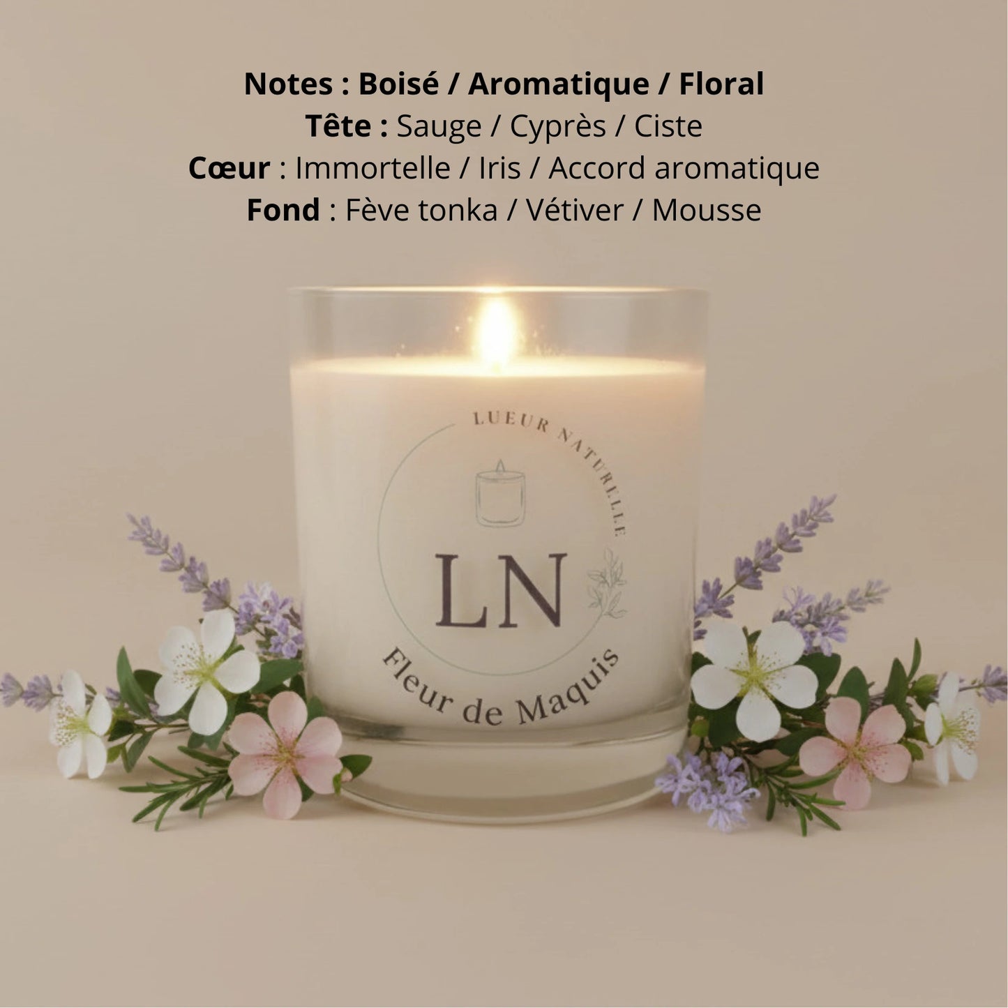 Bougie parfumée cire de soja fleur de maquis LN Cosmétique